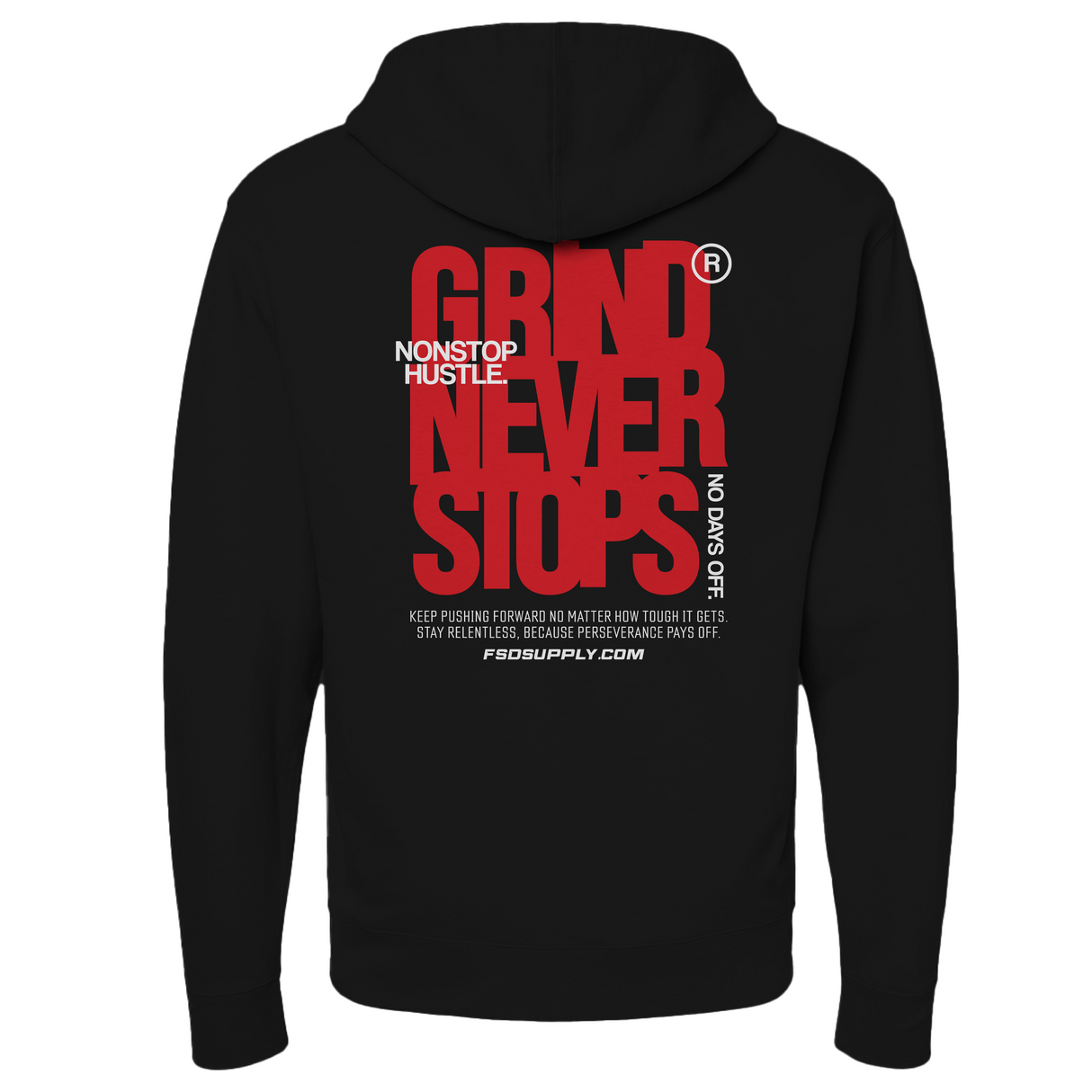 “Grind Never Stops” Hoodie