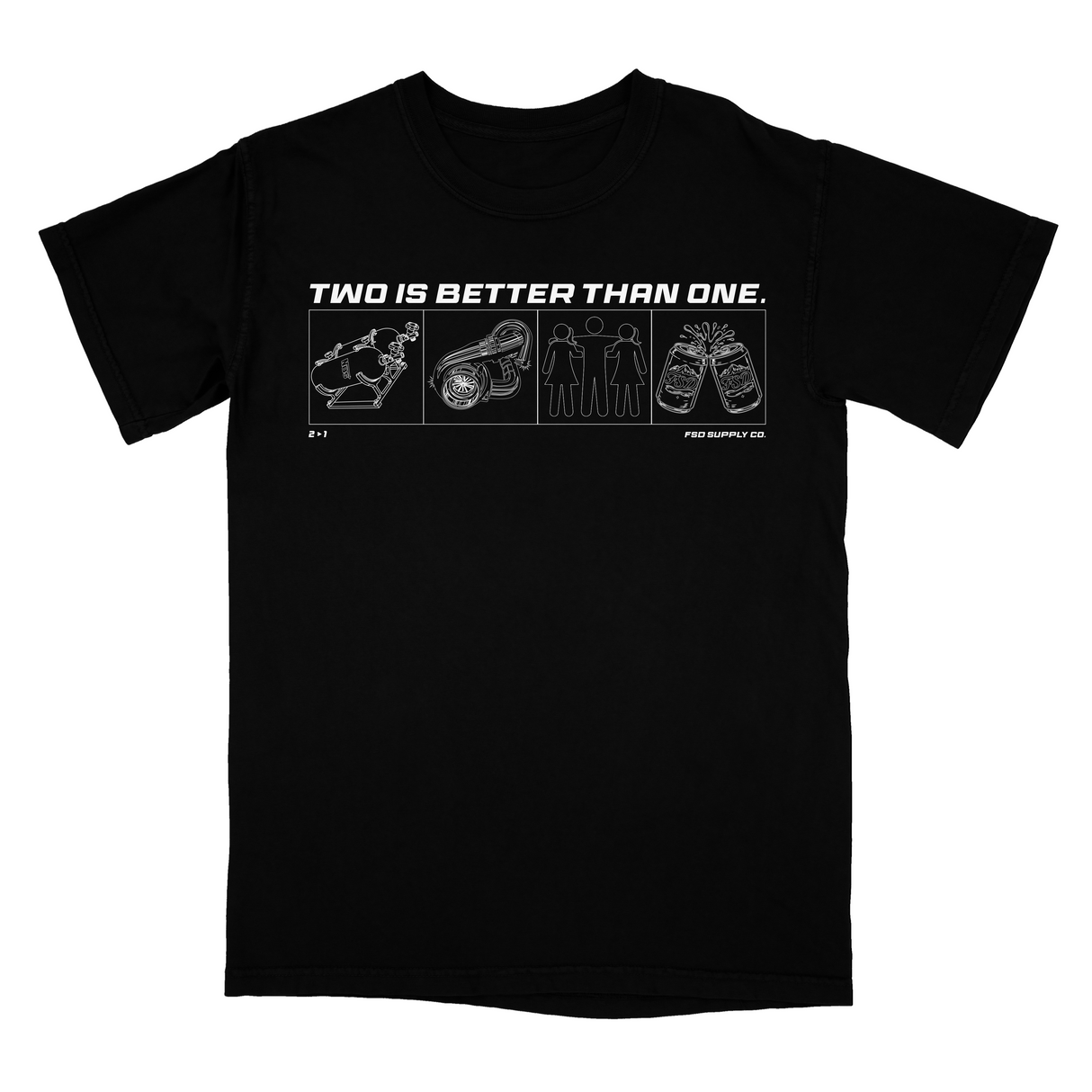 Two Is Better Tee