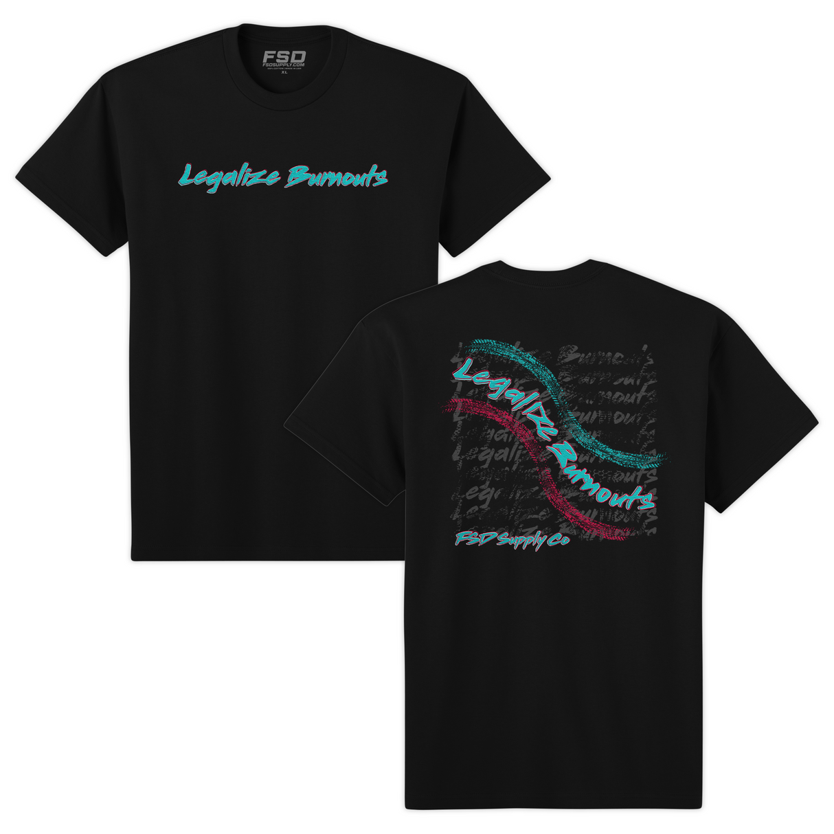 Legalize Burnouts Tee