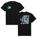 Keep It On The Down Low Tee