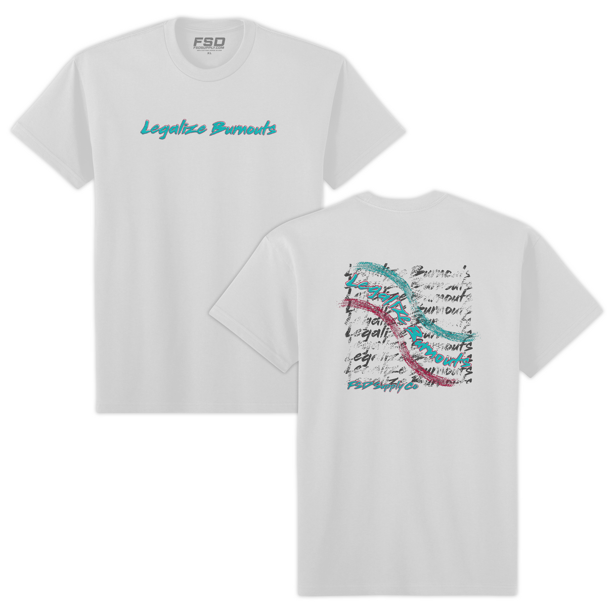 Legalize Burnouts Tee