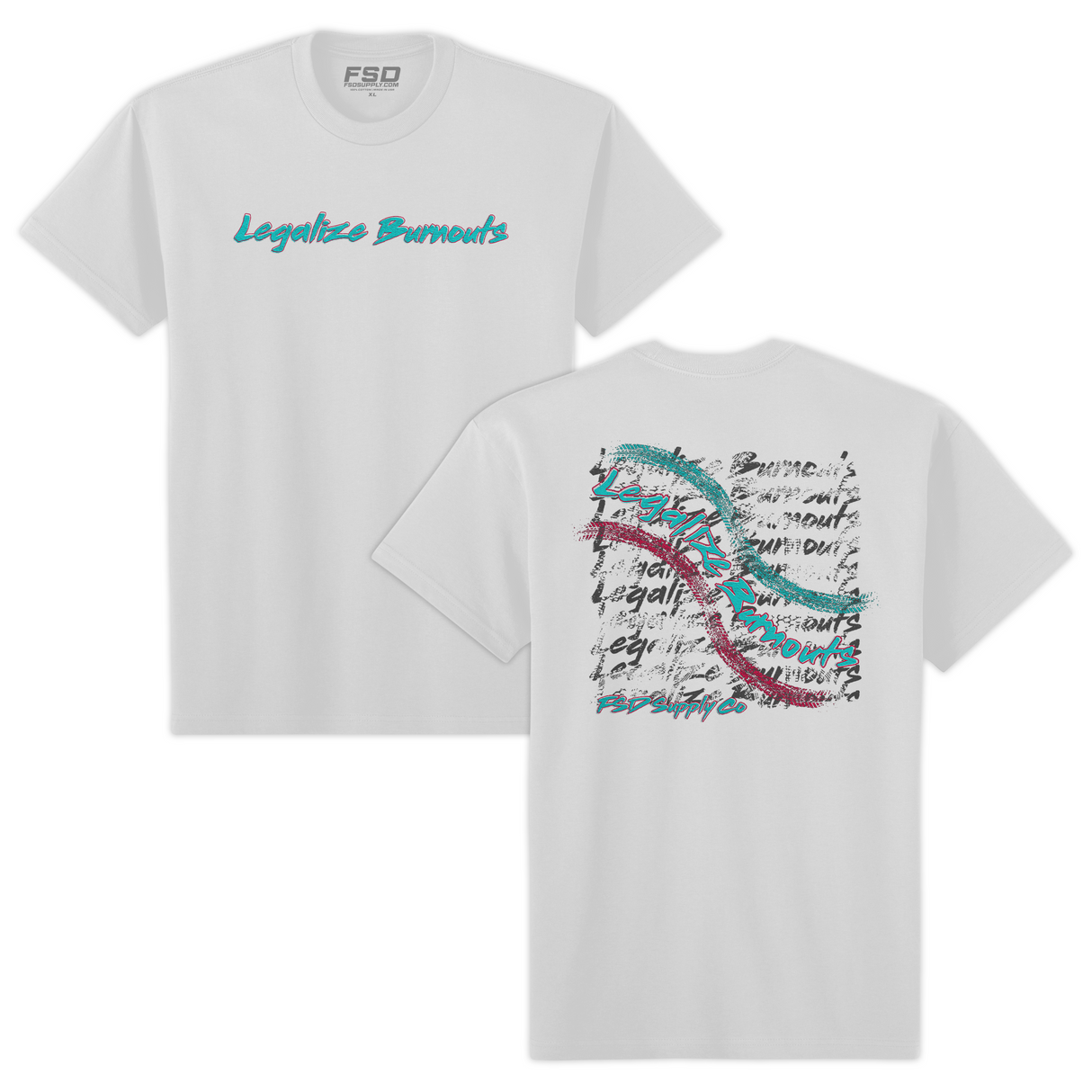 Legalize Burnouts Tee