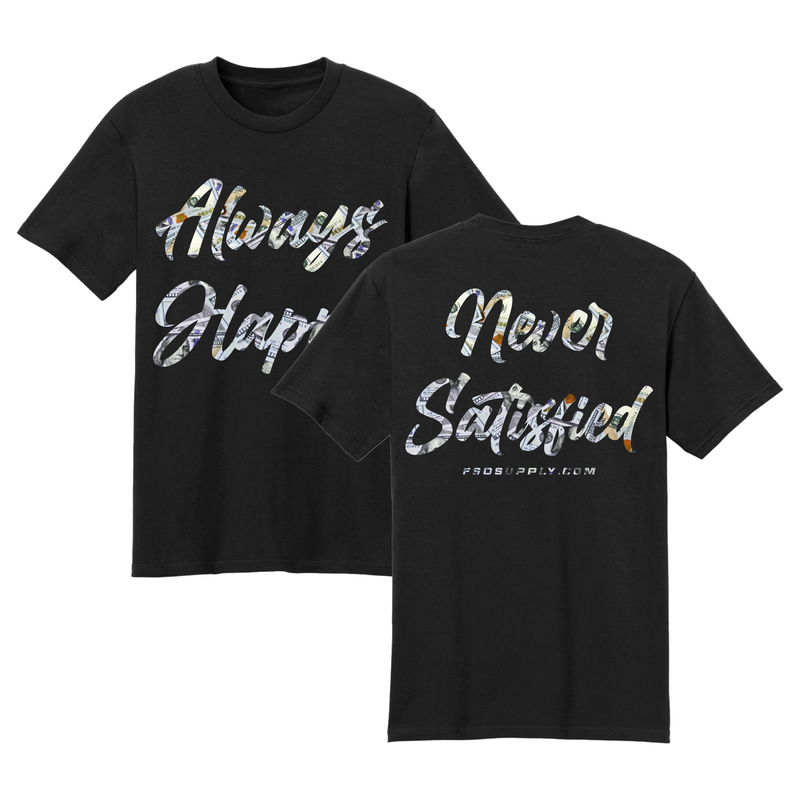 “Never Satisfied” Premium Heavyweight Tee