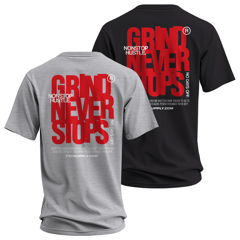 "Grind Never Stops" Tee